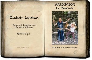 Mazigador - Contes et légendes