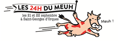 Festival des 24 heures du MEUH les 21 et 22 septembre 2024 & Saint Georges d'Orques